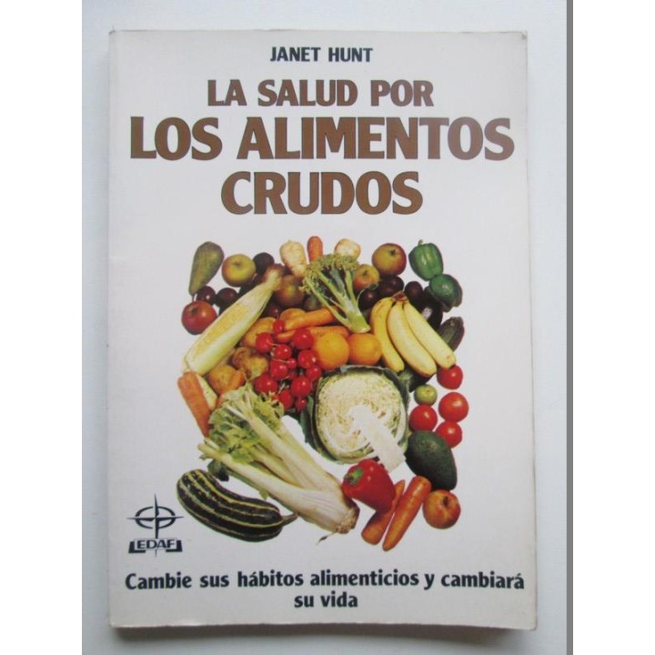 La salud por los alimentos crudos